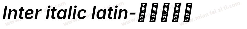 Inter italic latin字体转换